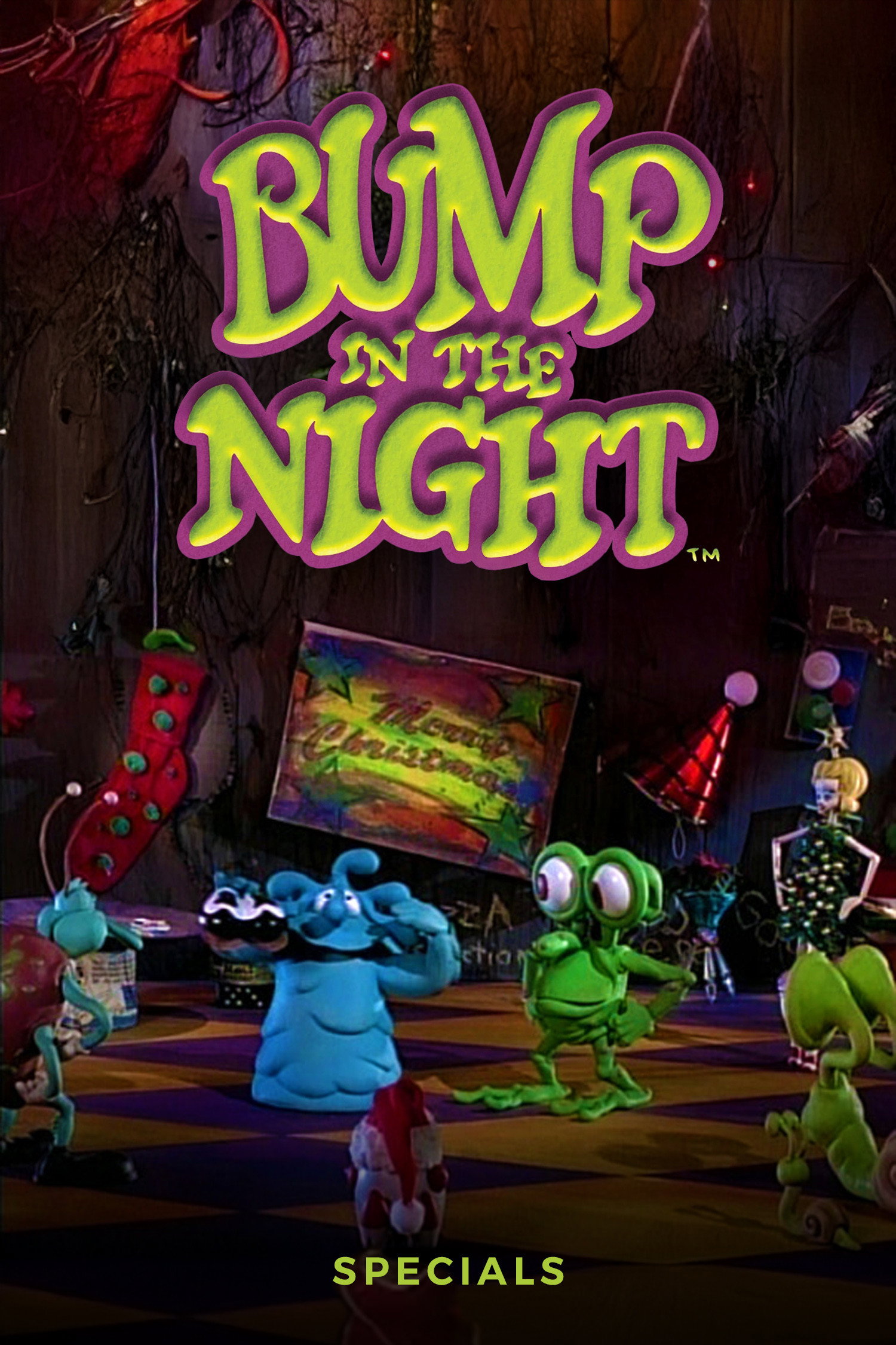 Bump in the Night (Specials)
