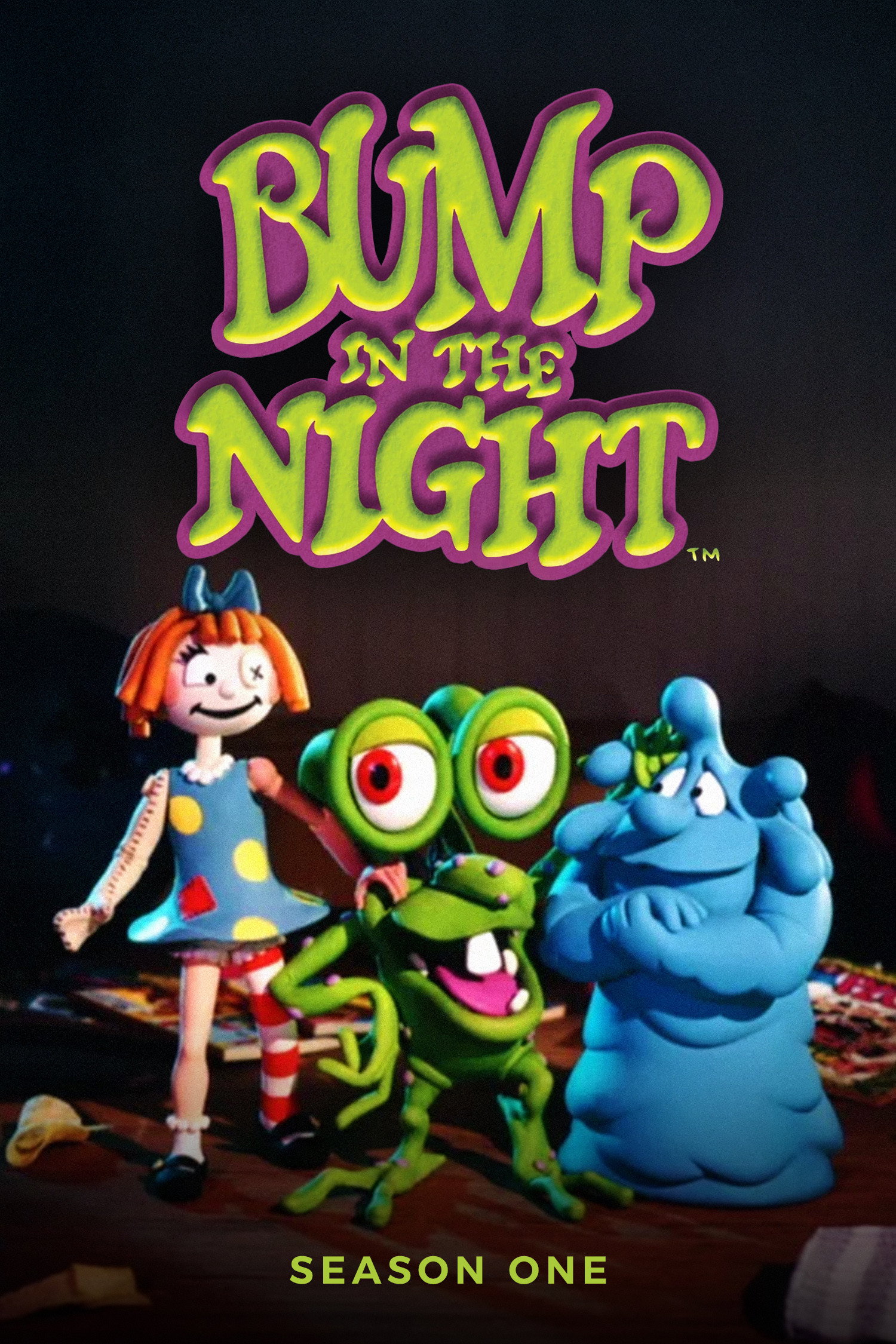 Bump in the Night Season 1