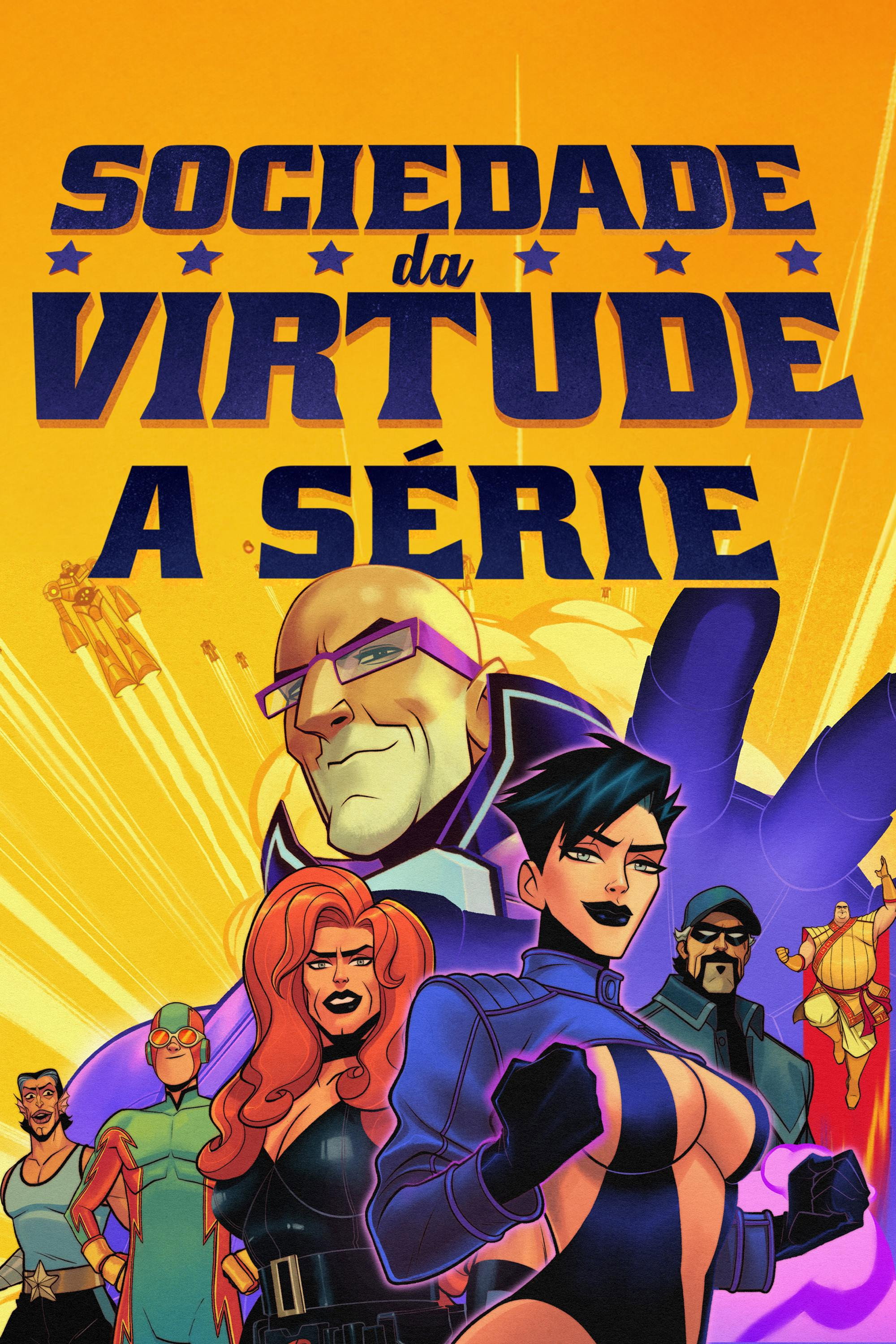 Sociedade da Virtude: A Série