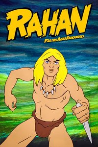 Rahan - Fils des âges farouches
