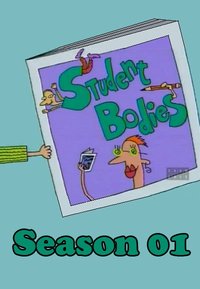 Student Bodies Season 1