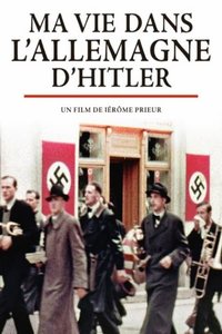 My Life in Hitler's Germany