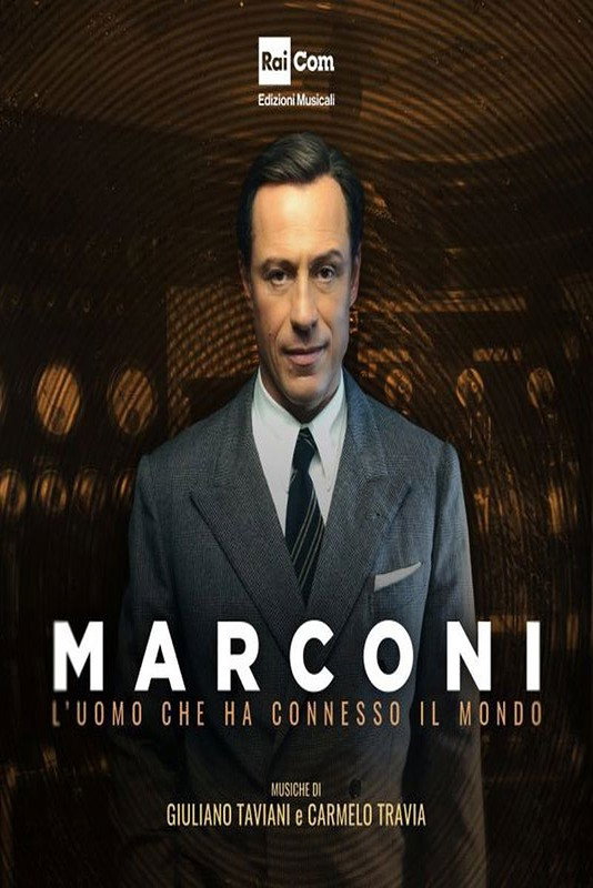 Marconi: The Man Who Networked the World