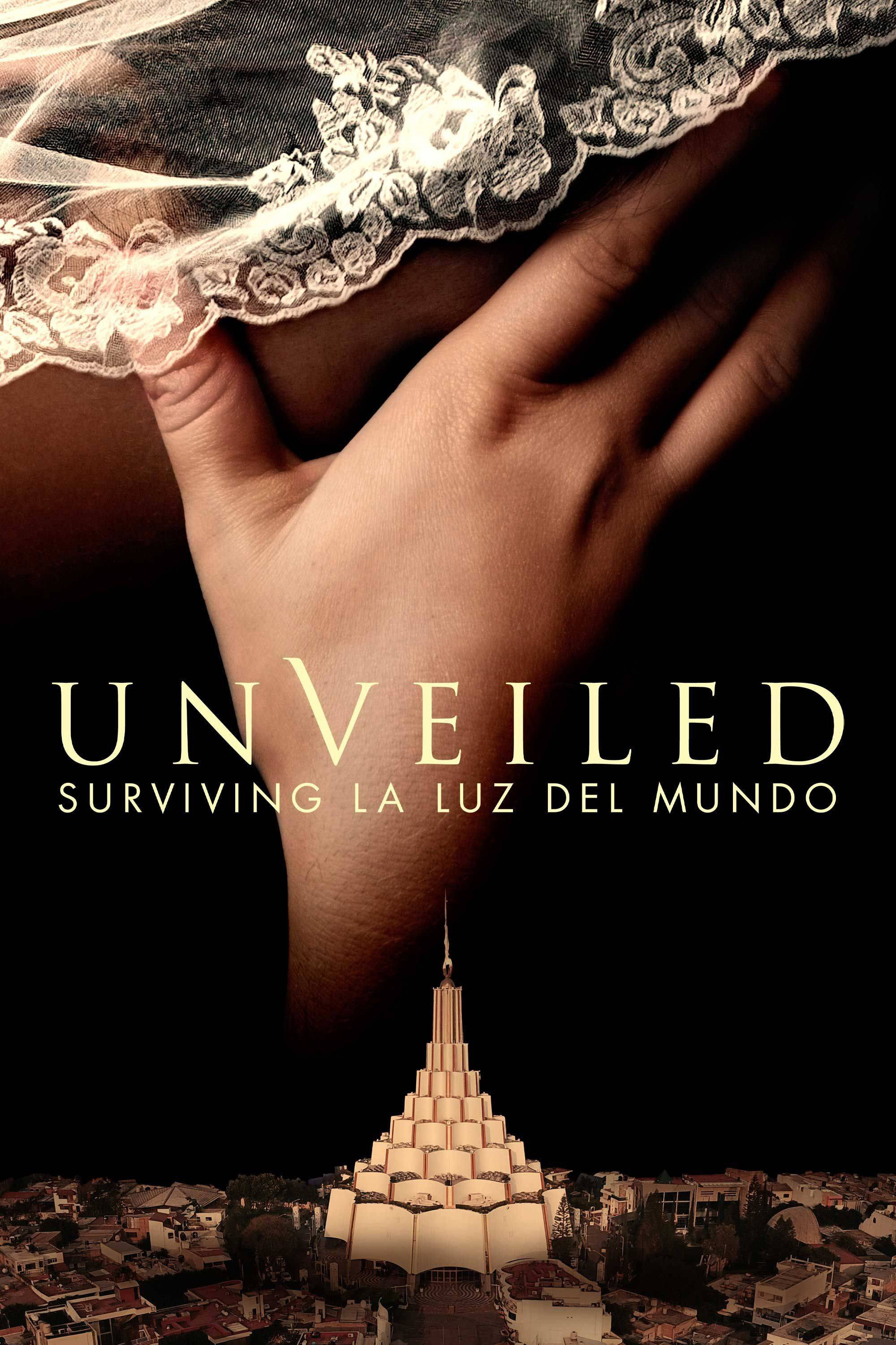 Unveiled: Surviving La Luz del Mundo (Miniseries)