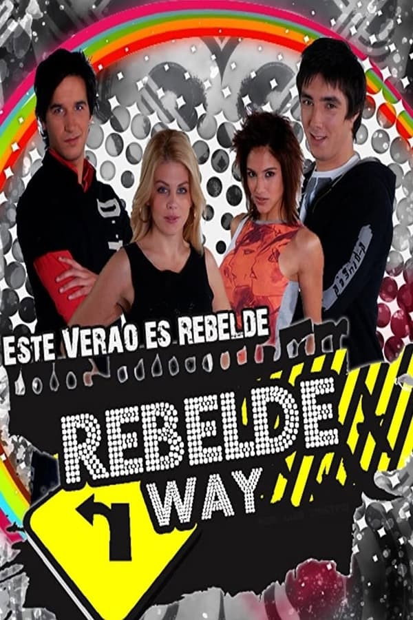 Rebel Way Season 1