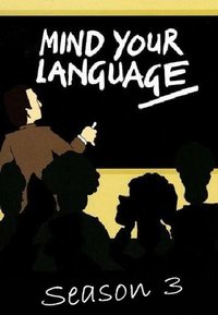 Mind Your Language (Series 3)