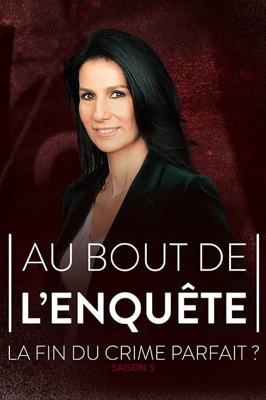 Au bout de l'enquête, la fin du crime parfait ? Season 5