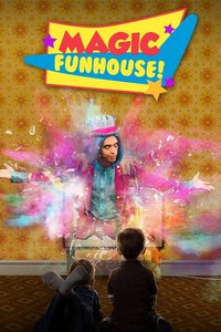 Magic Funhouse Season 1