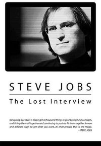 史蒂夫·乔布斯：遗失的访谈