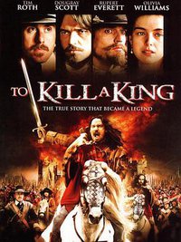 To Kill a King