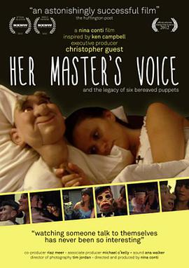 A Ventriloquist's Story: Her Master's Voice