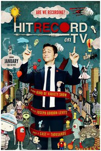 HitRECord on TV with Joseph Gordon-Levitt (开拍 第一季)