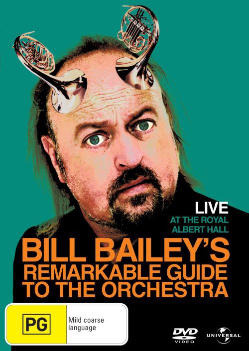 Bill Bailey's Remarkable Guide to the Orchestra
