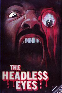 Headless Eyes