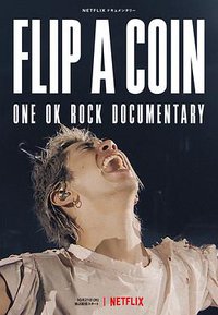 掷硬币决定：ONE OK ROCK 线上演唱会实录