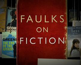 Faulks on Fiction