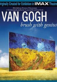 Van Gogh: Brush With Genius