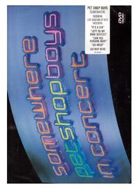 Somewhere - Pet Shop Boys In Concert