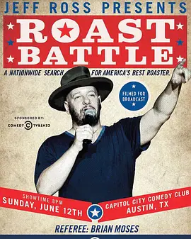 Jeff Ross Presents Roast Battle (吐槽大战 第一季)
