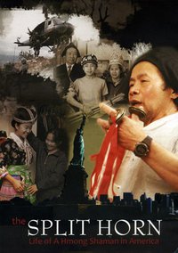 Split Horn: The Life of a Hmong Shaman in America