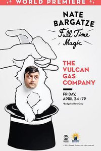 Nate Bargatze: Full Time Magic