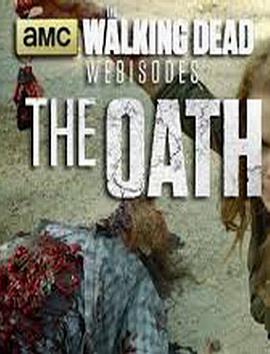 The Walking Dead - Webisodes (行尸走肉(网络版) 第三季)
