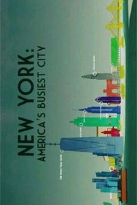 New York: America's Busiest City