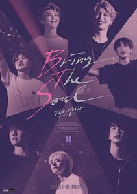 Bring The Soul: The Movie