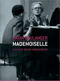 Nadia Boulanger - Mademoiselle