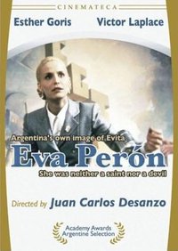 Eva Perón: The True Story
