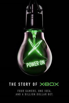 Power On: The Story of Xbox (启动:Xbox的故事 第一季)