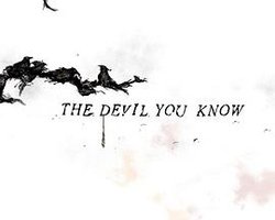 The Devil You Know