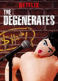 堕落的脱口秀 (The Degenerates)
