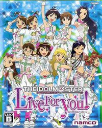 偶像大师 Live For You!