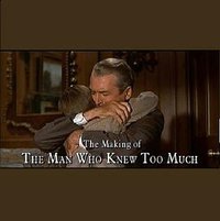 The Making of 'The Man Who Knew Too Much'