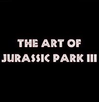 《侏罗纪公园3》的艺术设计