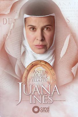Juana Inés (胡安娜修女)