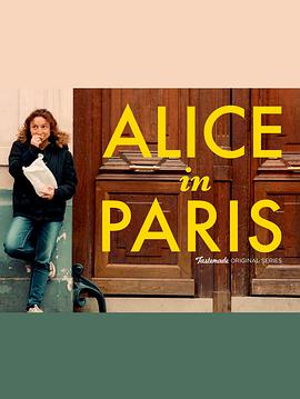 爱丽丝在巴黎 (Alice in Paris)