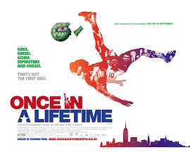 Once in a Lifetime: The Extraordinary Story of the New York Cosmos