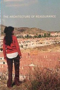 Architecture of Reassurance
