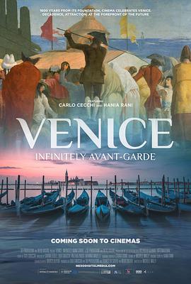 Venice. Infinitely Avant-garde