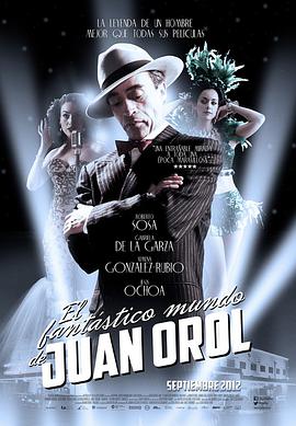 The Fantastic World of Juan Orol