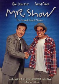 Mr. Show with Bob and David (鲍勃大卫二人秀 第四季)