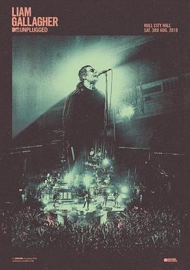 Liam Gallagher MTV Unplugged