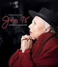 Joni 75: A Birthday Celebration