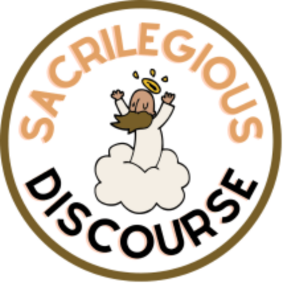 Avatar for Sacrilegious Discourse